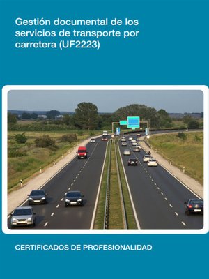 cover image of UF2223--Gestión documental de los servicios de transporte por carretera